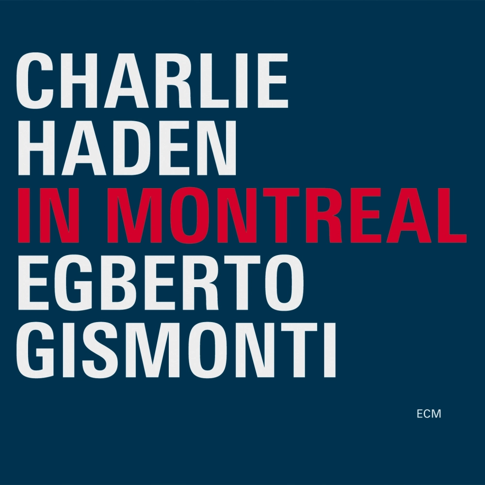 ecm-records-in-montreal-jazz-cd-album-von-charlie-haden-egberto-gismonti image 1