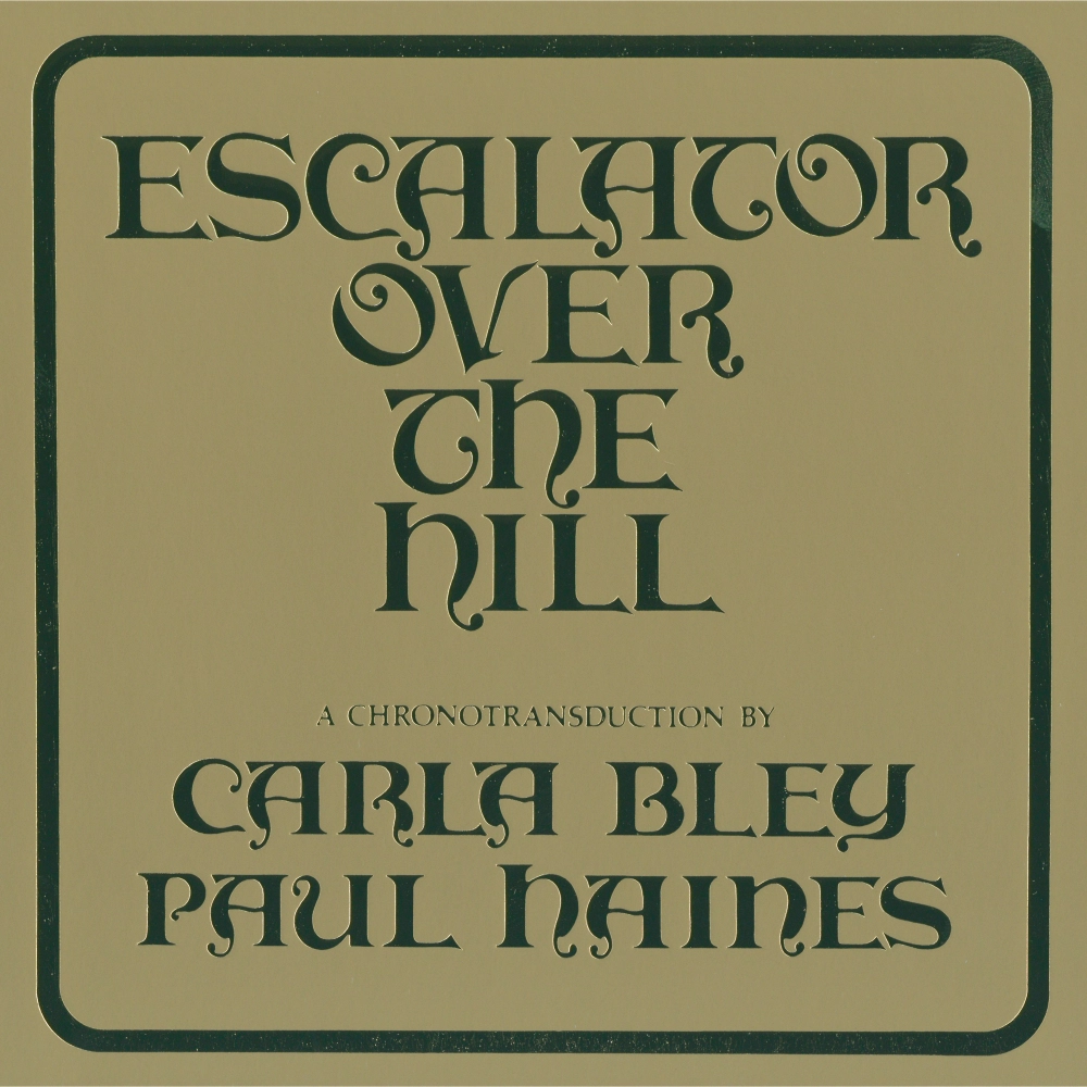 ecm-records-escalator-over-the-hill-von-carla-bley-paul-haines-jazz-oper-album-c image 1