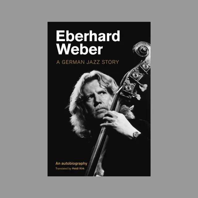 ecm-records-eberhard-weber-a-german-jazz-story-autobiografie-buch image 1