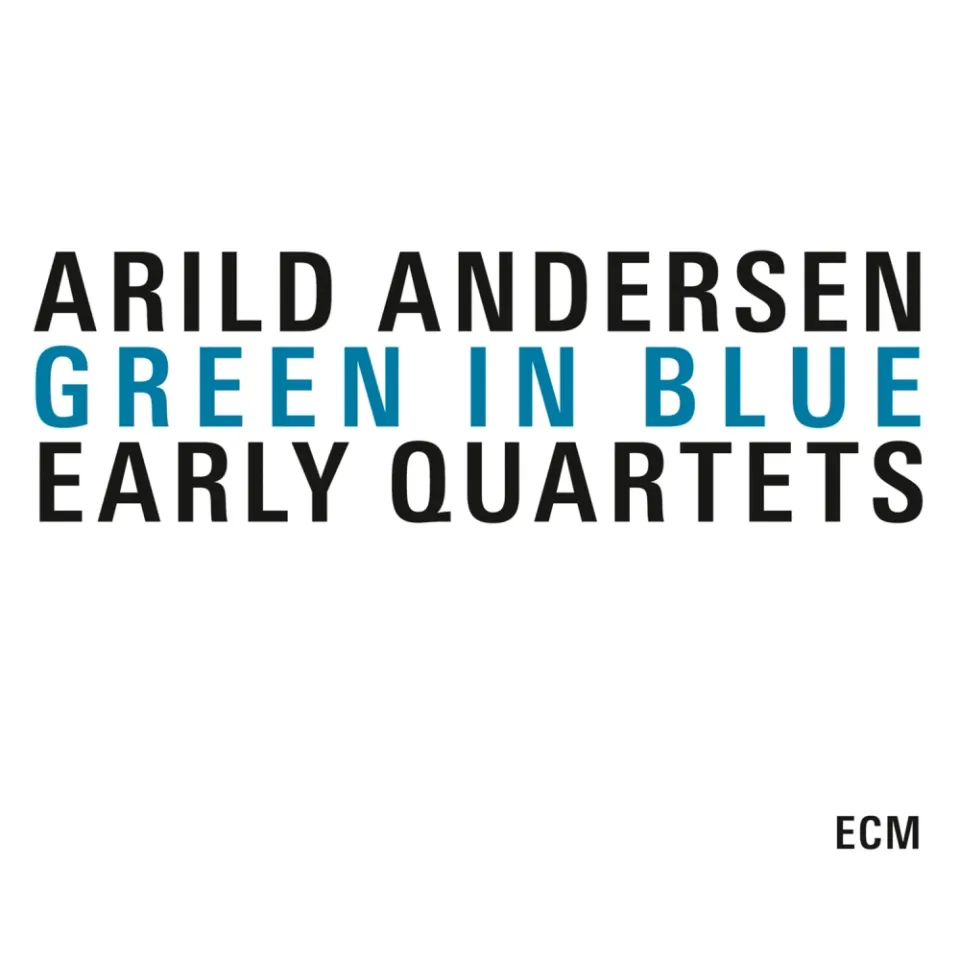 ecm-records-green-in-blue-early-quartets-box-set-arild-andersen-old-new-masters- image 1