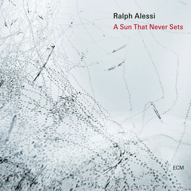 ecm-records-a-sun-that-never-sets-ralph-alessi-quintett-cd-album image 1