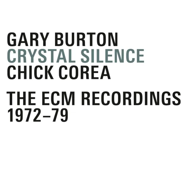 ecm-records-crystal-silence-the-ecm-recordings-1972-79-4-cd-box-set-chick-corea- image 1