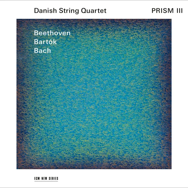 ecm-new-series-danish-string-quartet-prism-iii-beethoven-bart-k-bach-cd image 1