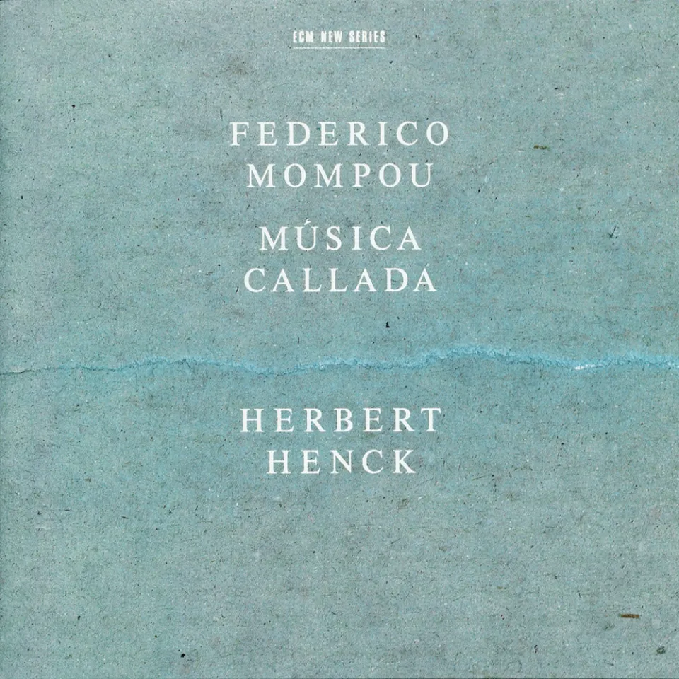 ecm-records-federico-mompou-m-sica-callada-klavierzyklus-cd-ecm-new-series image 1