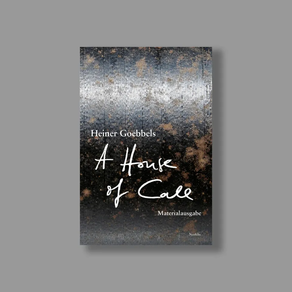 ecm-records-heiner-goebbels-a-house-of-call-materialausgabe-buch image 1