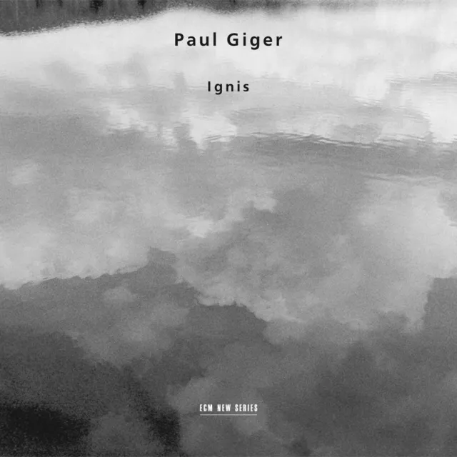 ecm-records-ignis-cd-paul-giger-violine-mit-estonian-philharmonic-chamber-choir image 1