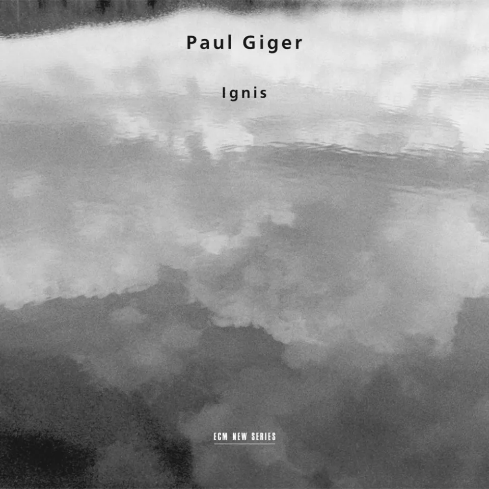 ecm-records-ignis-cd-paul-giger-violine-mit-estonian-philharmonic-chamber-choir image 1