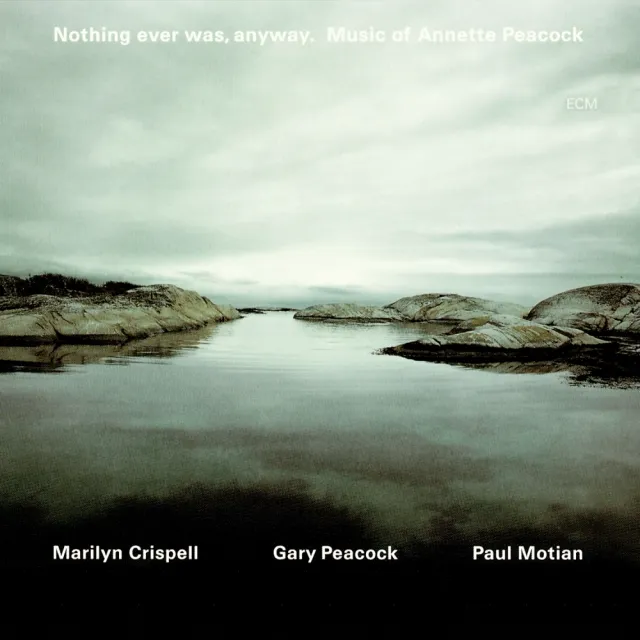 ecm-records-marilyn-crispell-nothing-ever-was-anyway-cd image 1