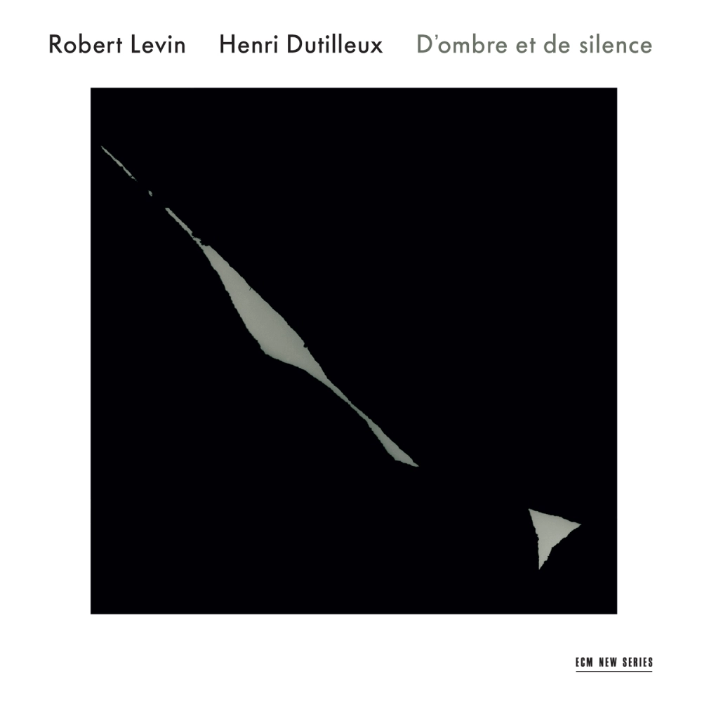 ecm-records-henri-dutilleux-d-ombre-et-de-silence-robert-levin-cd image 1