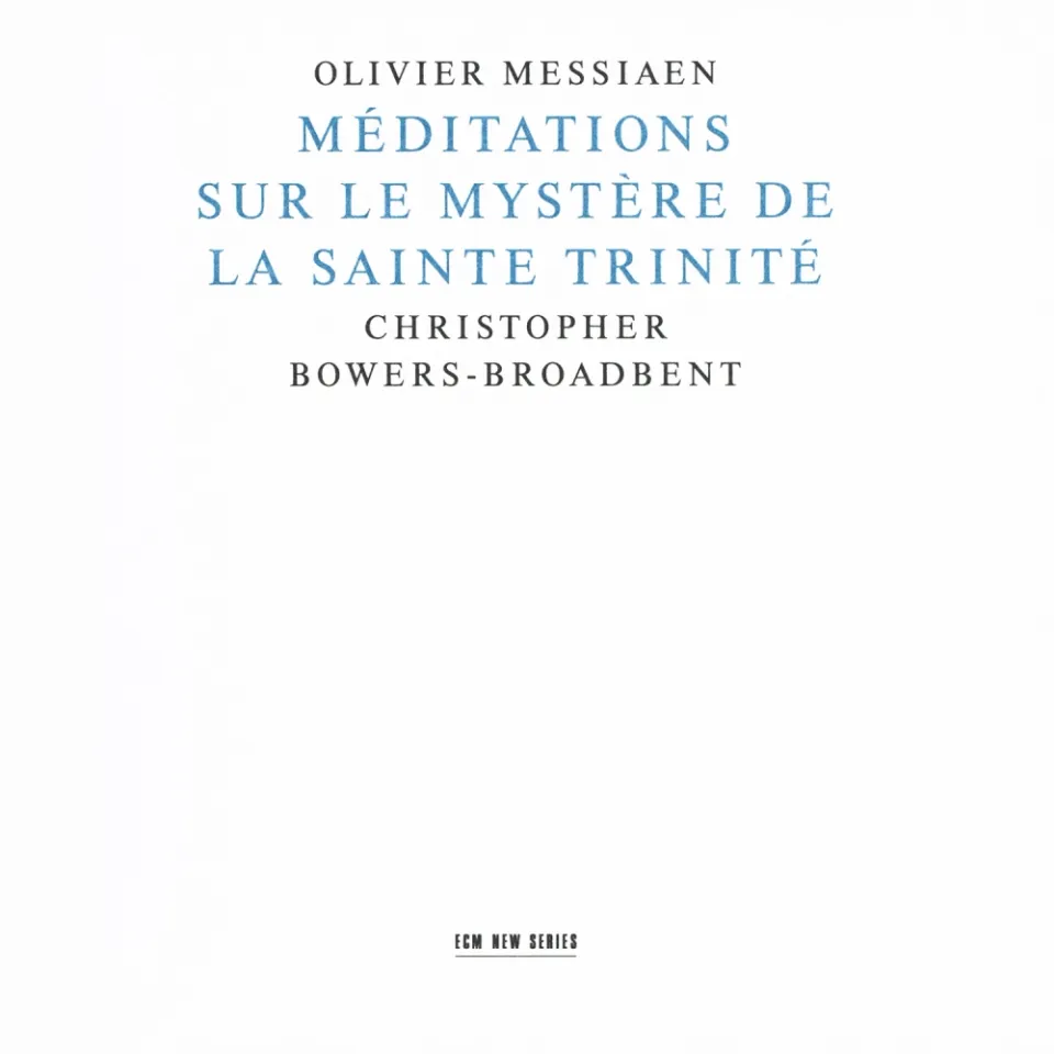 ecm-records-olivier-messiaen-m-ditations-sur-le-myst-re-de-la-sainte-trinit-cd-e image 1