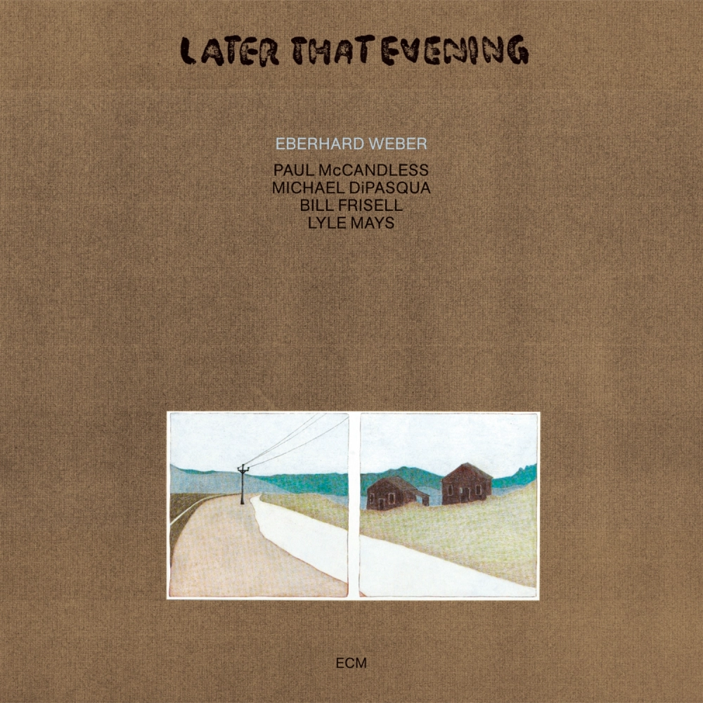 ecm-records-later-that-evening-cd-von-eberhard-weber-aus-der-touchstones-serie image 1
