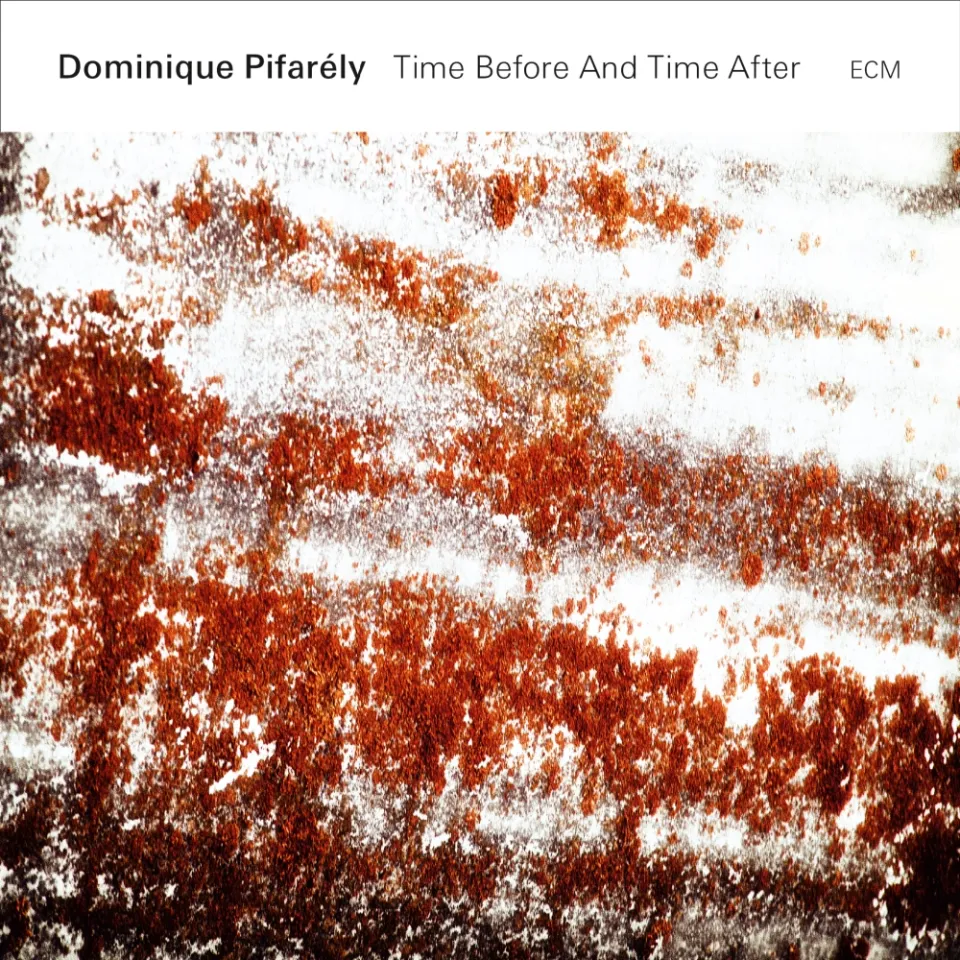 ecm-records-time-before-and-time-after-cd-album-dominique-pifar-ly-solo-violine image 1