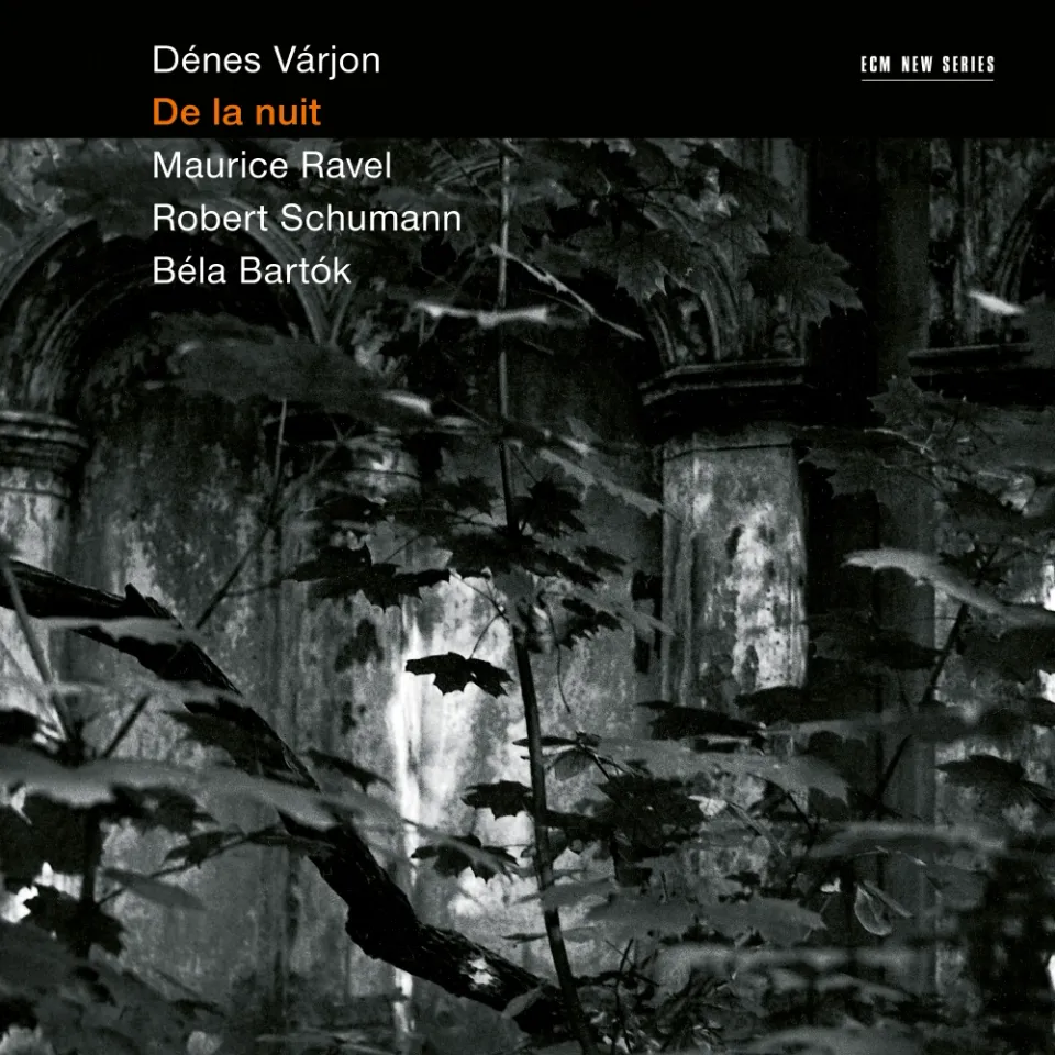 ecm-records-de-la-nuit-cd-d-nes-v-rjon-klavier-schumann-ravel-bart-k image 1