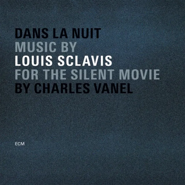 ecm-records-louis-sclavis-dans-la-nuit-cd-filmmusik-zum-stummfilm image 1