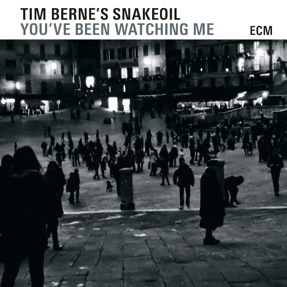 ecm-records-tim-berne-snakeoil-you-ve-been-watching-me-cd-album image 1
