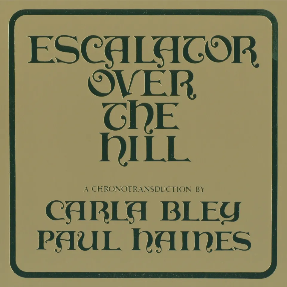 ecm-records-escalator-over-the-hill-von-carla-bley-paul-haines-jazz-oper-album-c image 1