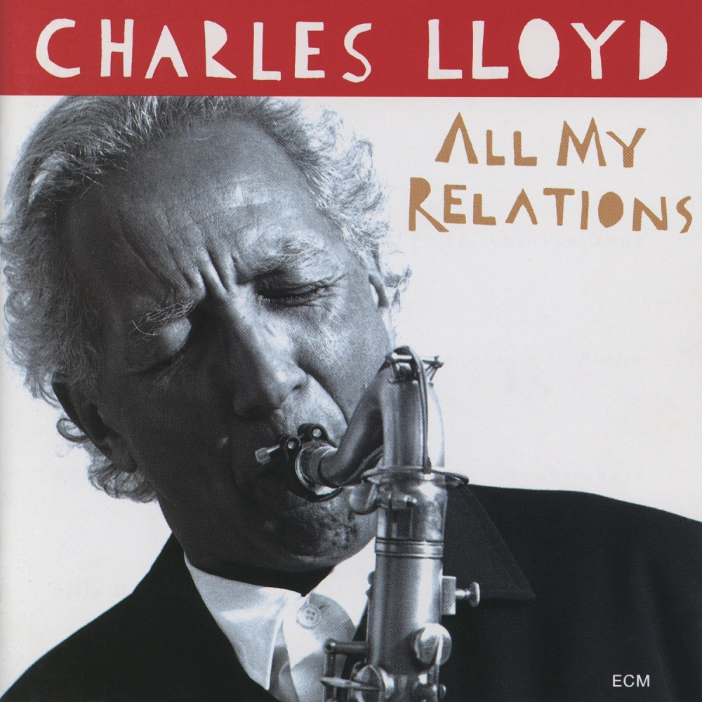 ecm-records-charles-lloyd-all-my-relations-jazz-cd-album image 1