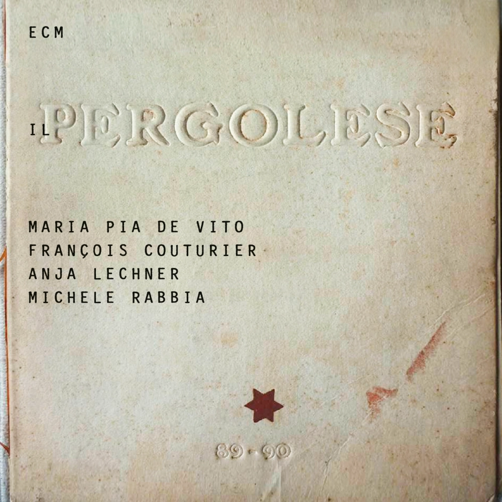 ecm-records-il-pergolese-maria-pia-de-vito-fran-ois-couturier-cd image 1