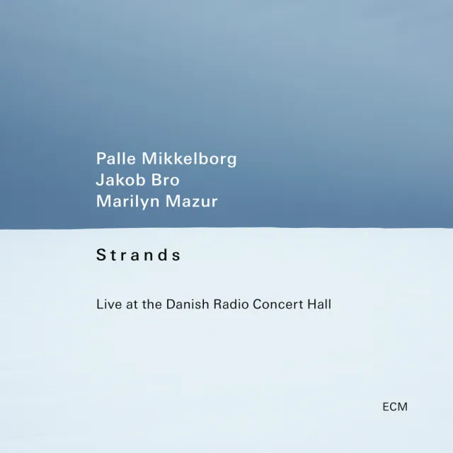 ecm-records-strands-live-at-the-danish-radio-concert-hall-cd-jakob-bro image 1