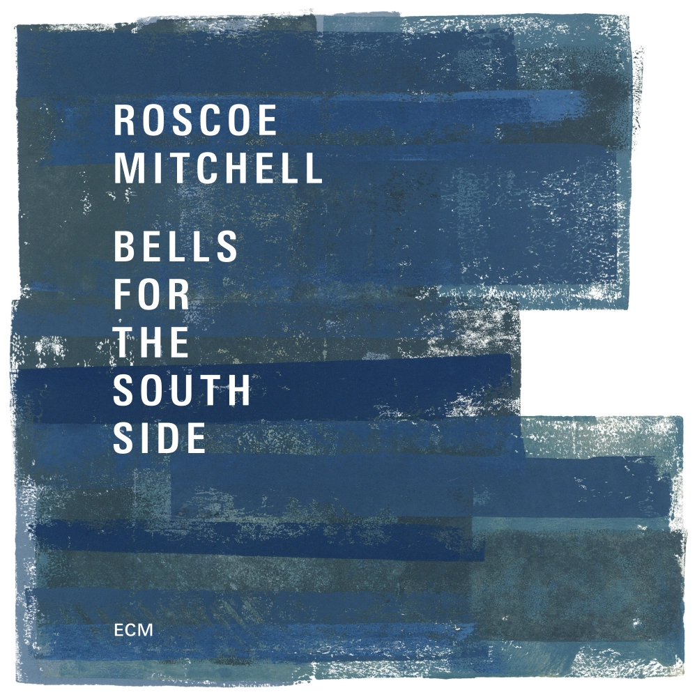 ecm-records-roscoe-mitchell-bells-for-the-south-side-doppel-cd image 1