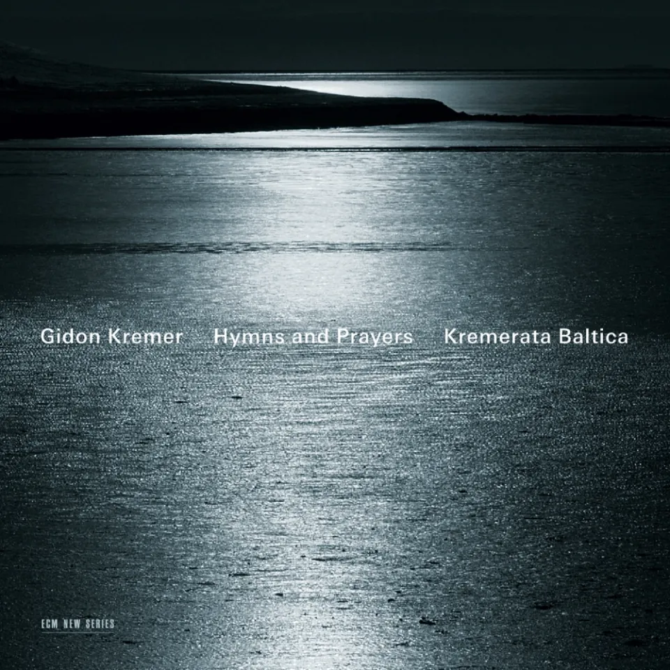 ecm-records-hymns-and-prayers-gidon-kremer-kremerata-baltica-cd image 1