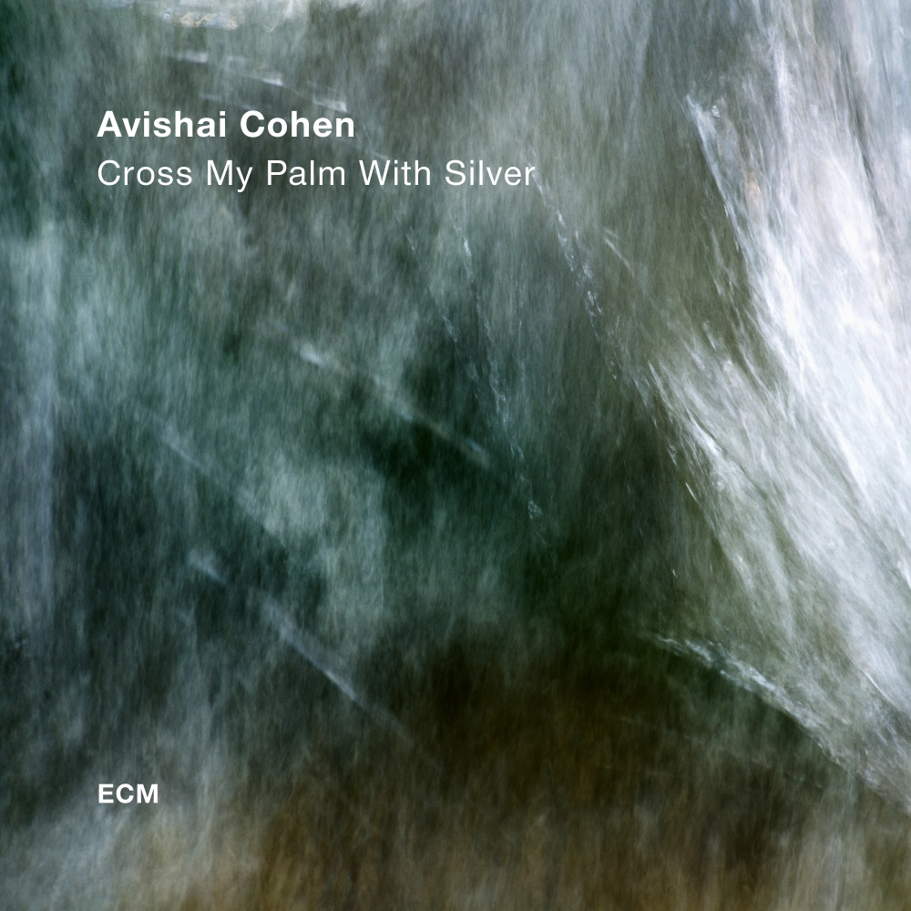 ecm-records-cross-my-palm-with-silver-avishai-cohen-trompete-cd image 1