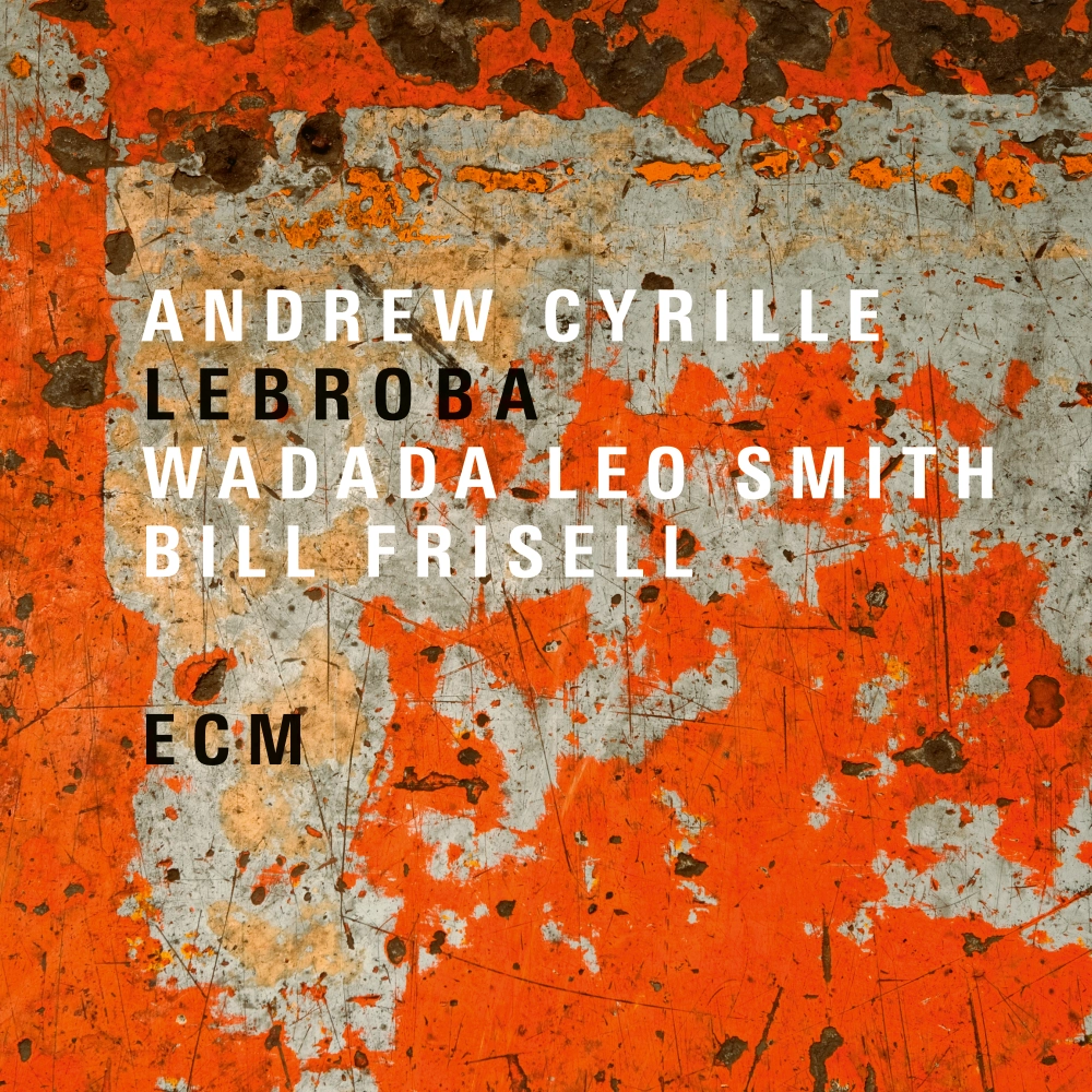 ecm-records-andrew-cyrille-wadada-leo-smith-bill-frisell-lebroba-jazz-album image 1