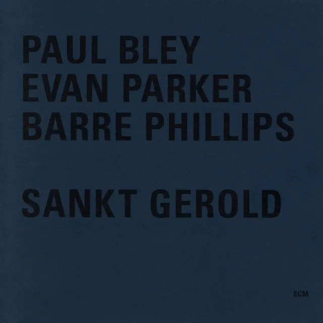 ecm-records-sankt-gerold-paul-bley-evan-parker-barre-phillips-live-cd image 1