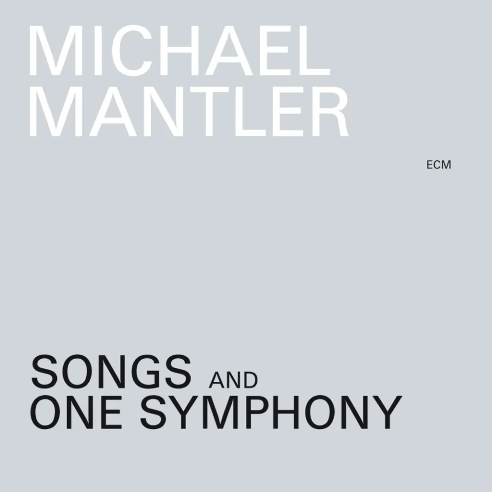 ecm-records-michael-mantler-songs-and-one-symphony-cd-album image 1