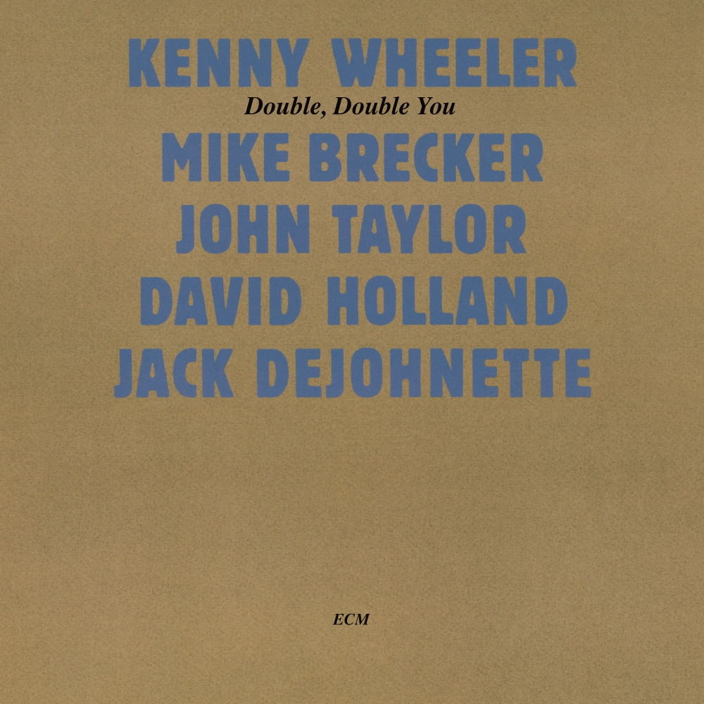 ecm-records-double-double-you-kenny-wheeler-cd-touchstones image 1