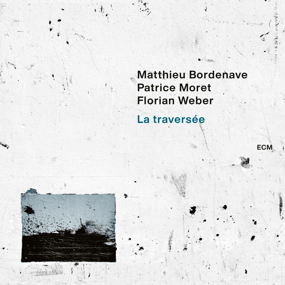ecm-records-la-travers-e-cd-matthieu-bordenave-florian-weber-patrice-moret image 1